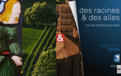 Des Racines et des Ailes – Sur les chemins du Gers