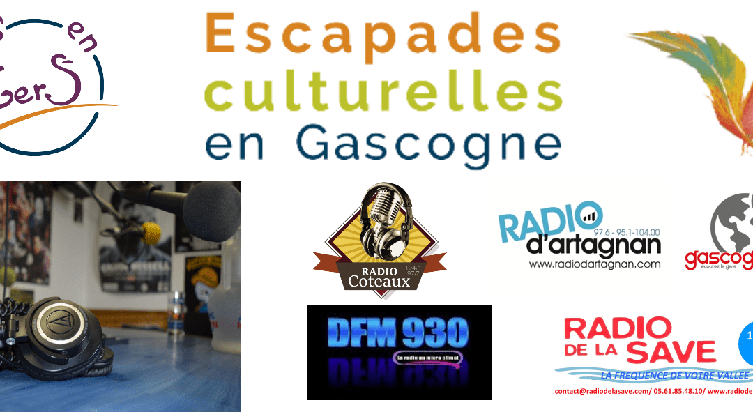 Rediffusion des Escapades culturelles en Gascogne