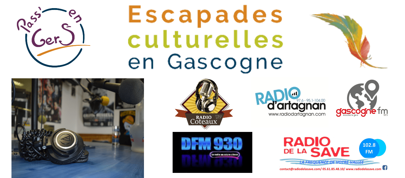 entete rediffusion émissions radiophoniques Escapades culturelles en Gascogne